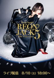柚希礼音 25th Anniversary『REON JACK5』