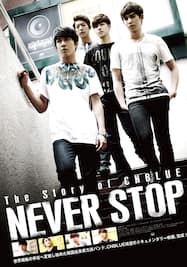 The Story of CNBLUE/NEVER STOP 