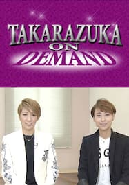 TAKARAZUKA NEWS Pick Up #570「宙組宝塚大劇場公演『天は赤い河のほとり』『シトラスの風－Sunrise－』稽古場トーク」～2018年2月より～
