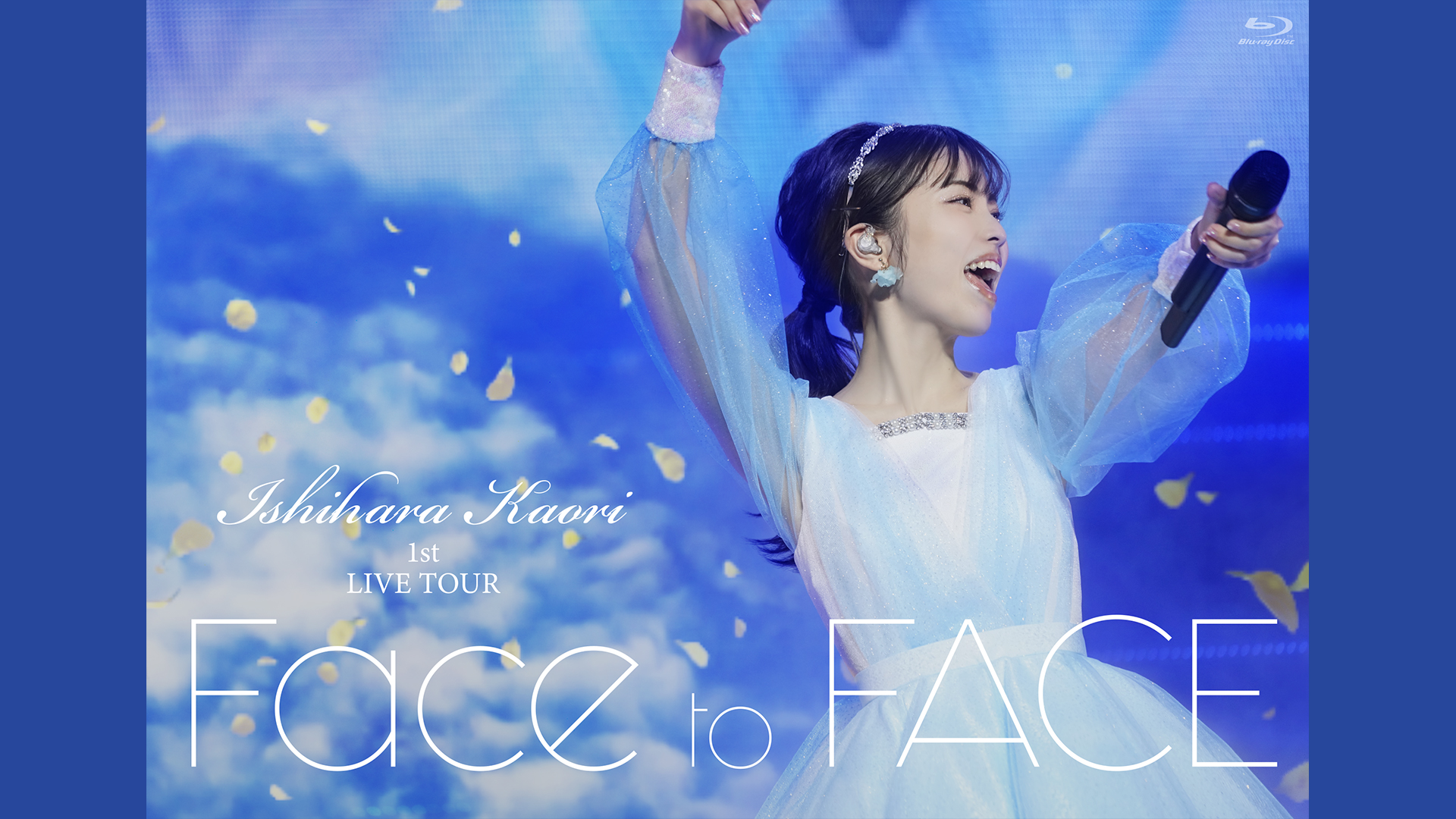 石原夏織 1st LIVE TOUR Face to FACE
