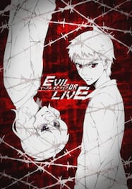 EVIL OR LIVE（イーブルオアライブ）