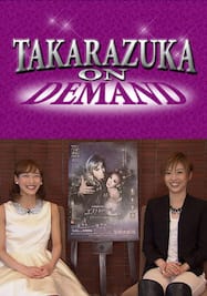TAKARAZUKA NEWS Pick Up #378「花組『エリザベート－愛と死の輪舞－』インタビュー」～2014年5月より～