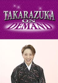 TAKARAZUKA NEWS Pick Up #253「Re：Q 雪組 音月桂」～2012年1月より～