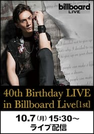 加藤和樹　40th Birthday LIVE in Billboard Live 1st