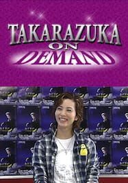 TAKARAZUKA NEWS Pick Up #285「ゲストコーナー 壮一帆 」～ 2011年9月より～