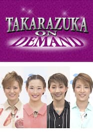 TAKARAZUKA NEWS Pick Up 「Number Q：煌月爽矢、蘭乃はな、紅ゆずる、早霧せいな」～2014年4月－6月より～