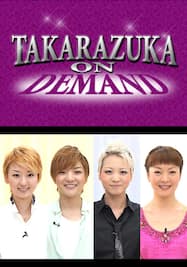 TAKARAZUKA NEWS Pick Up 「Number Q：凪七瑠海、鳳月杏、礼真琴、美風舞良」～2013年7月より～