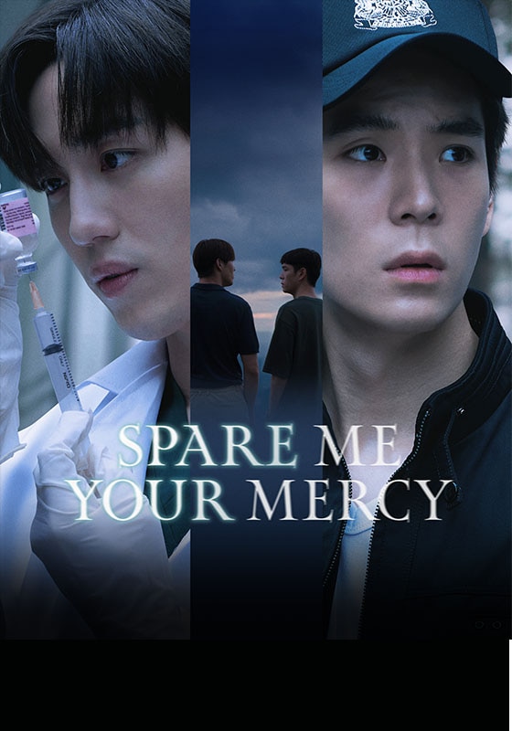 SPARE ME YOUR MERCY