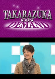 TAKARAZUKA NEWS Pick Up #319「ゲストコーナー 明日海りお」～2012年10月より～