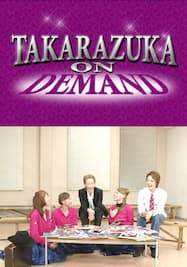 TAKARAZUKA NEWS Pick Up 「I LOVE 宝塚 雪組スペシャル Part.2」～2012年5月より～