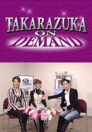 TAKARAZUKA NEWS Pick Up「真飛聖クロニクル～花組全国ツアー公演より～」～2011年1月お正月スペシャルより～